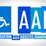 L'allocation Adultes Handicapéas (AAH) : comment en bénéficier ?